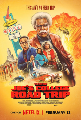 Joe's College Road Trip: Tyler Perry's Wild Ride Now Streaming on Netflix
